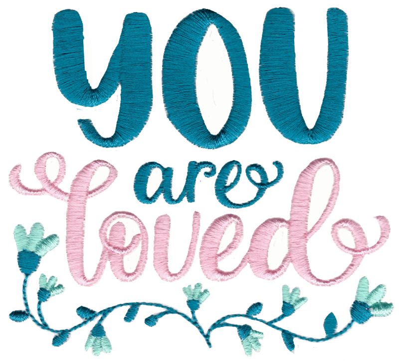 You Are Loved