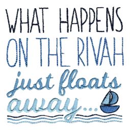 What Happens On The Rivah Just Floats Away