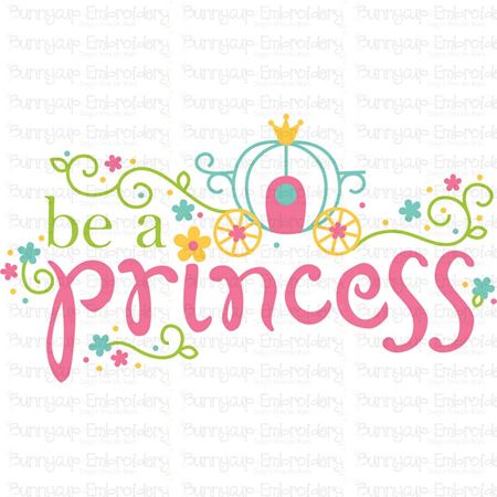 Be A Princess SVG