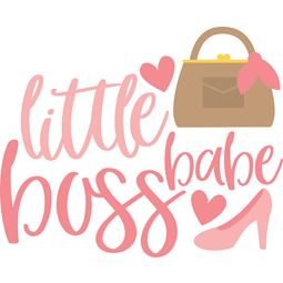 Little Boss Babe SVG