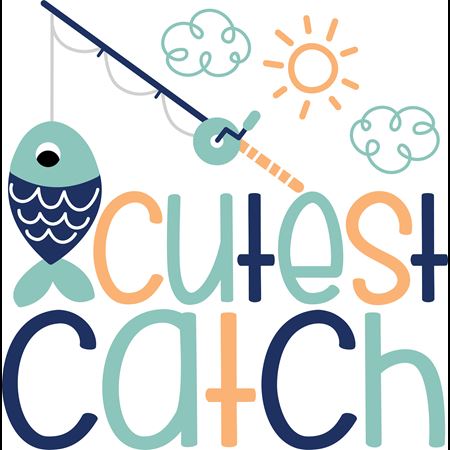 Cutest Catch SVG