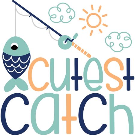 Cutest Catch SVG