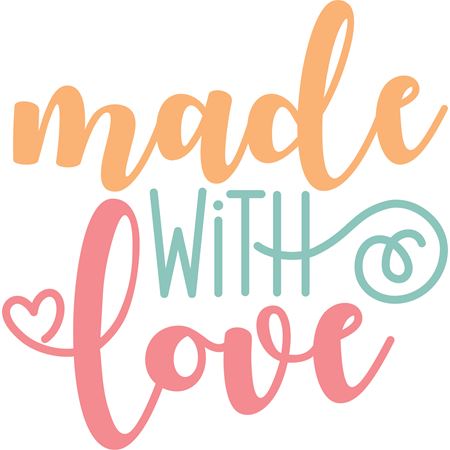 Made With Love SVG