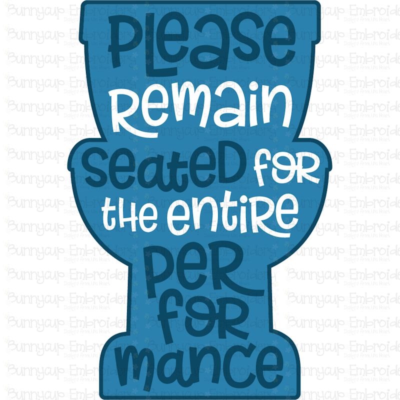 Please Remain Seated SVG