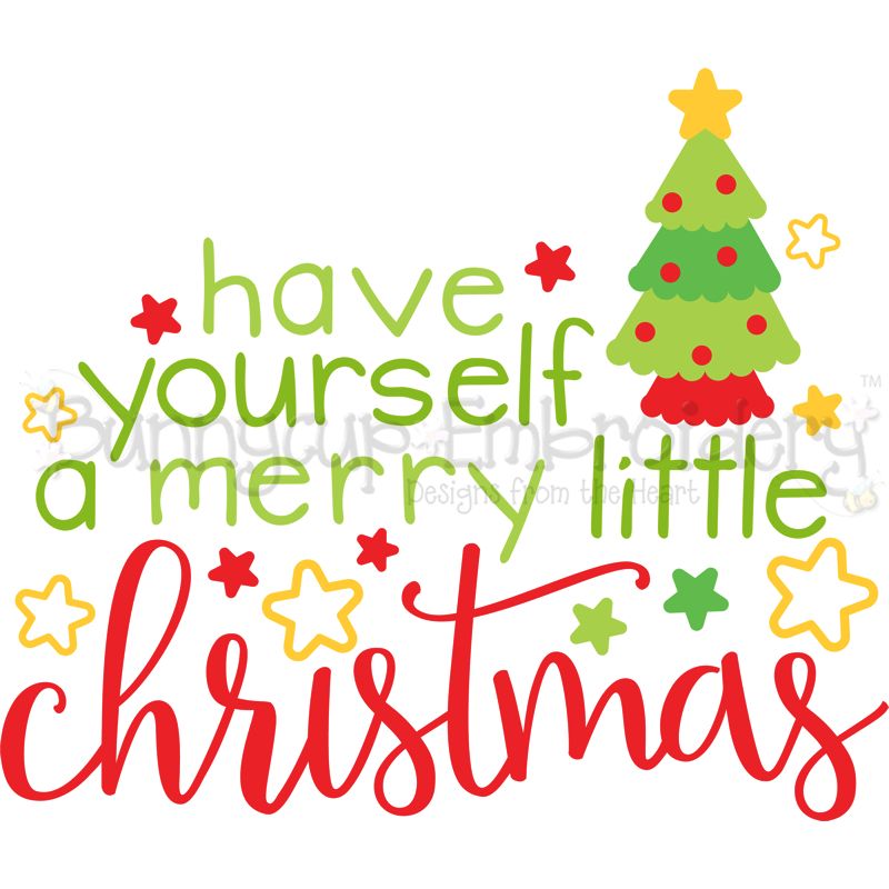 Have Yourself A Merry Little Christmas SVG