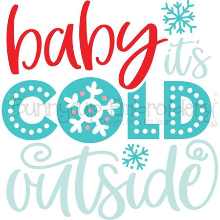 Baby It's Cold Outside SVG
