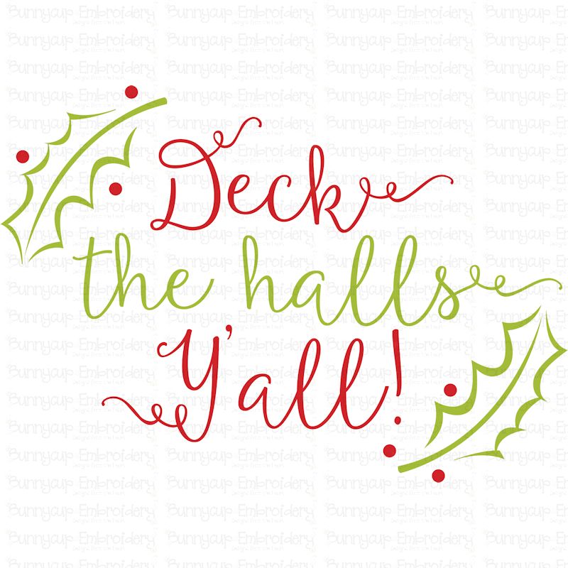 Deck The Halls Y'All SVG