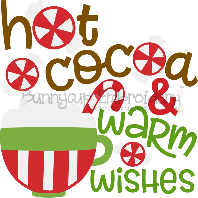 Hot Cocoa And Warm Wishes SVG