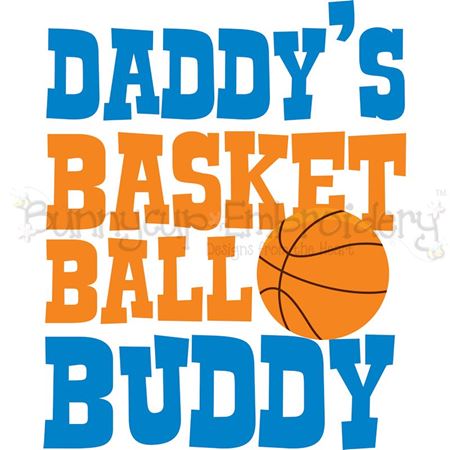 Daddy's Baketball Buddy SVG