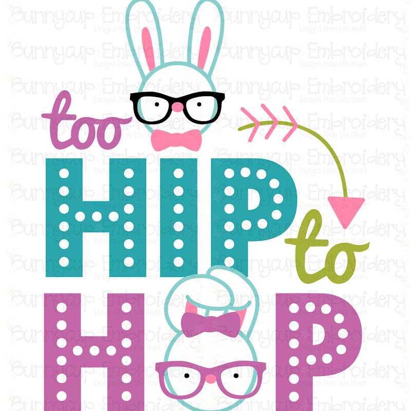 Too Hip To Hop SVG
