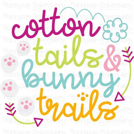 Cotton Tails and Bunny Trails SVG