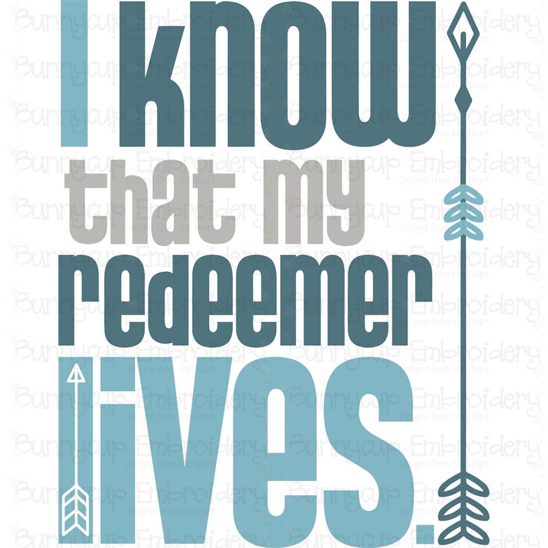 I Know That My Redeemer Lives SVG