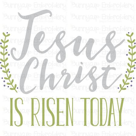 Jesus Christ Is Risen Today SVG