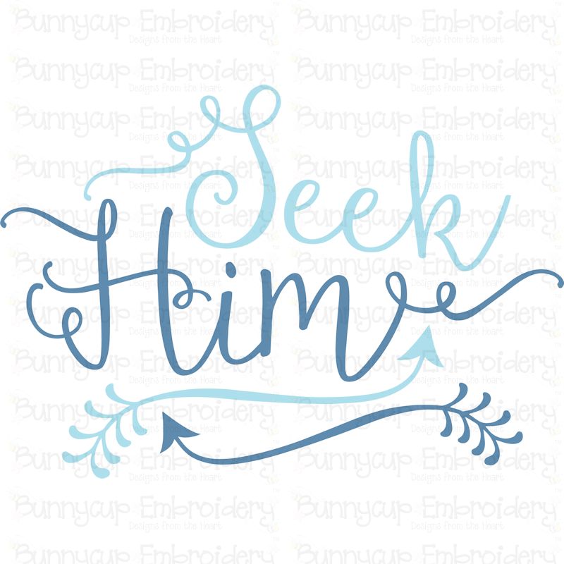Seek Him SVG