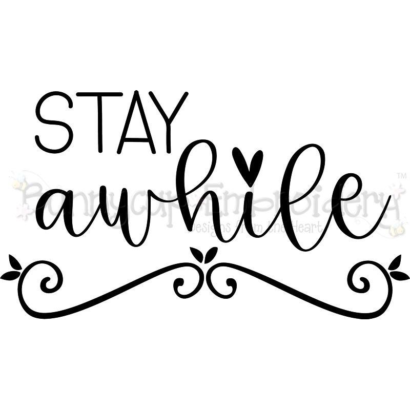 Stay Awhile SVG