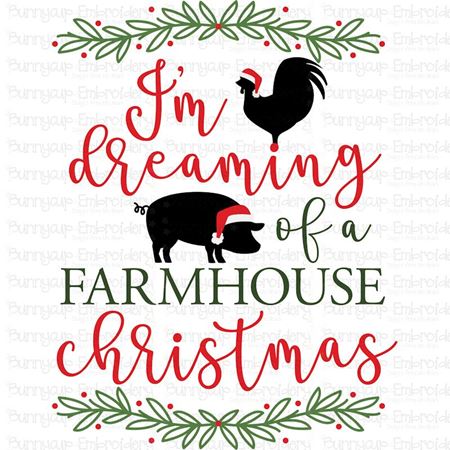 Dreaming Of A Farmhouse Christmas SVG