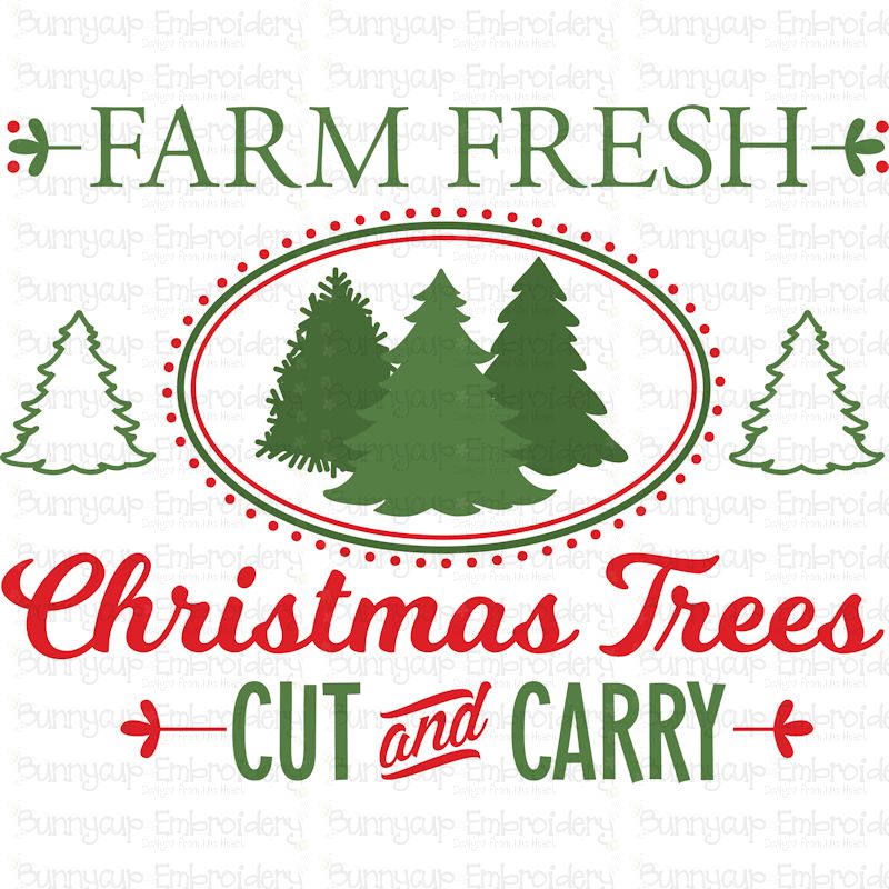 Farm Fresh Christmas Trees SVG