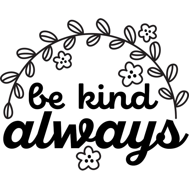 Be Kind Always SVG