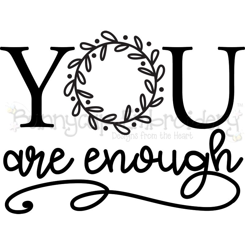 You Are Enough SVG
