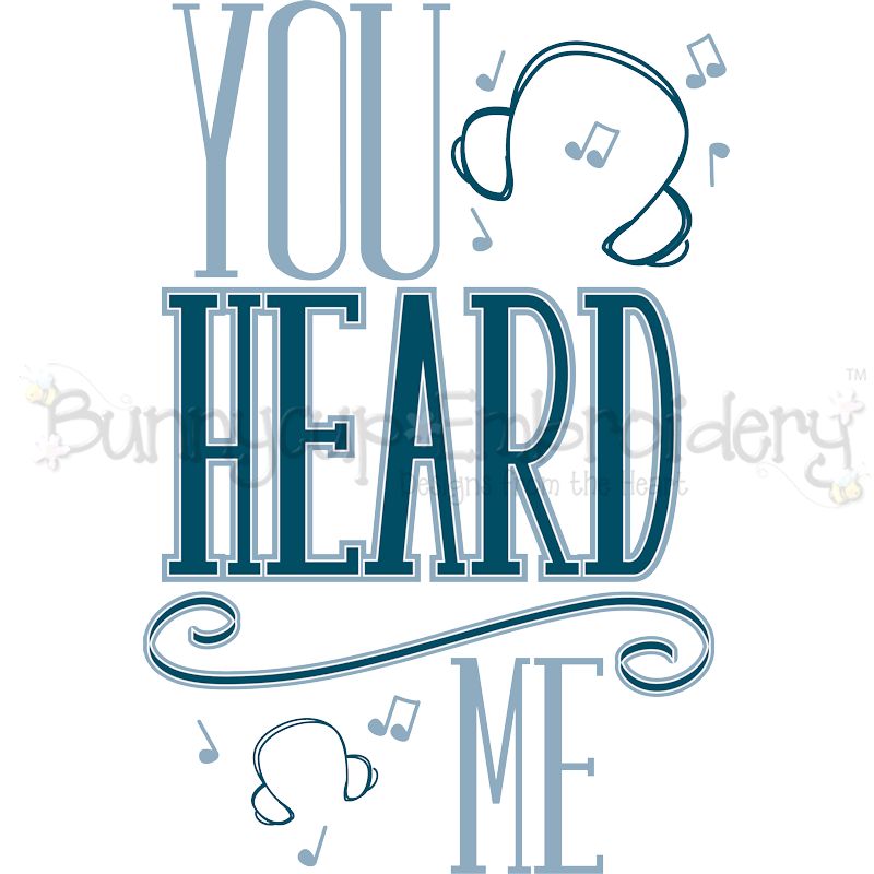You Heard Me SVG