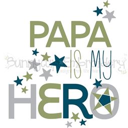 Papa Is My Hero SVG