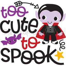 Too Cute To Spook Dracula SVG