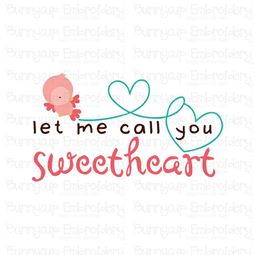 Let Me Call You Sweetheart SVG