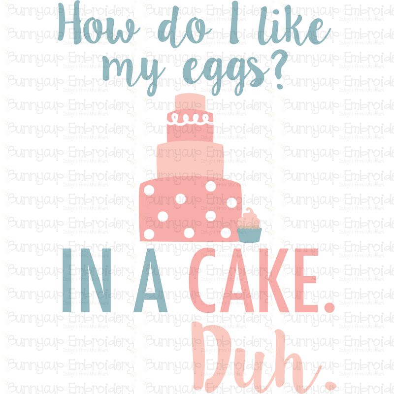 How Do I Like My Eggs SVG