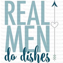 Real Men Do Dishes SVG