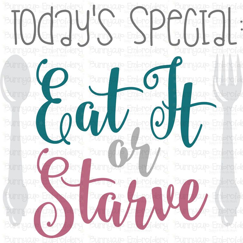 Eat It Or Starve SVG