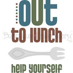 Out To Lunch Help Yourself SVG