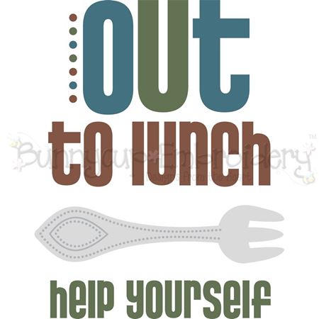 Out To Lunch Help Yourself SVG