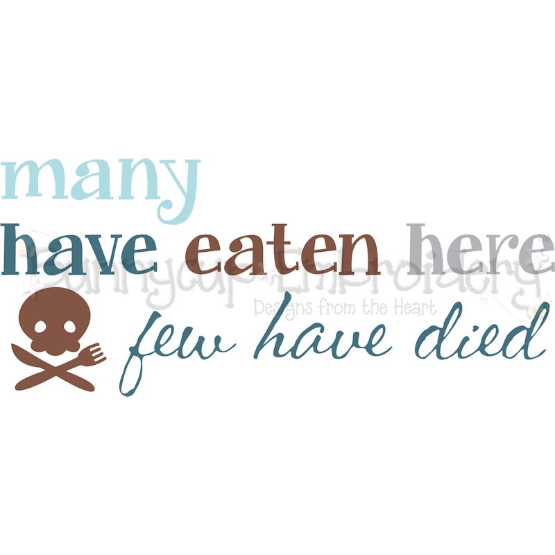 Many Have Eaten Here SVG