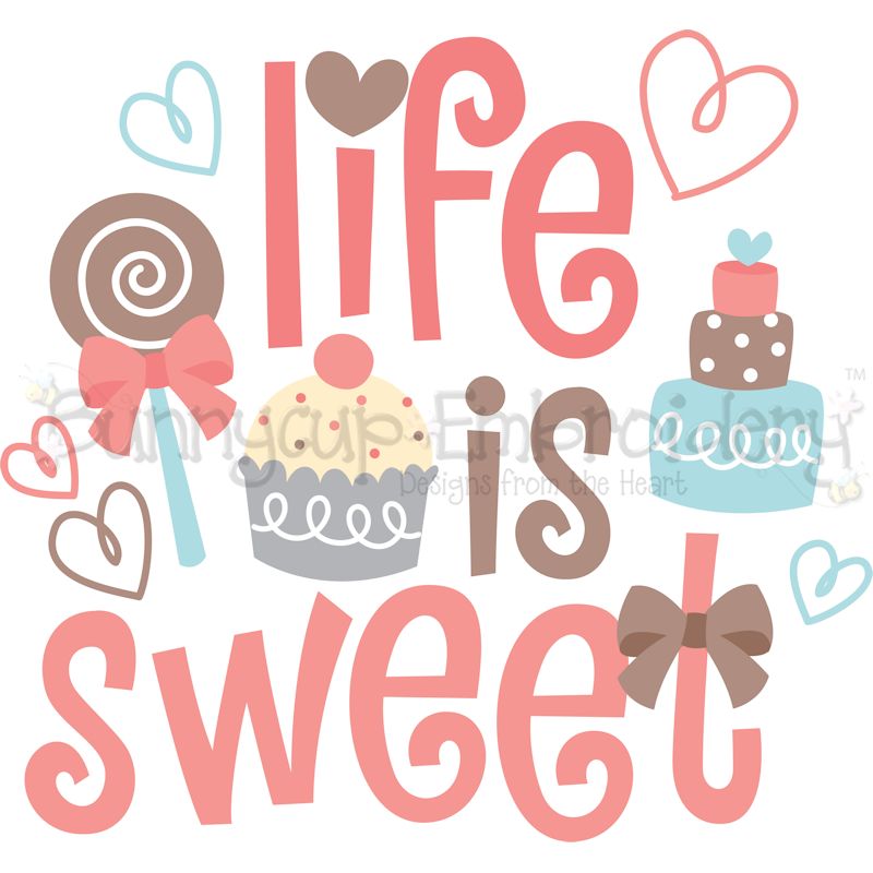 Life Is Sweet SVG