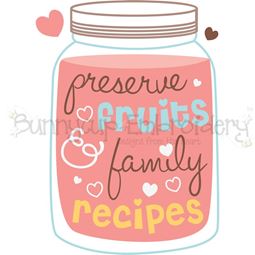 Preserve Fruits And Family Recipes SVG