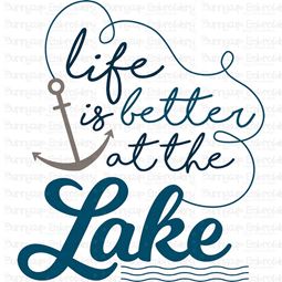 Life Is Better At The Lake SVG