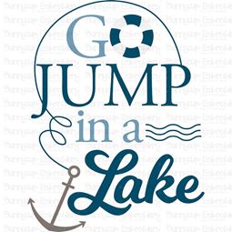 Go Jump In A Lake SVG