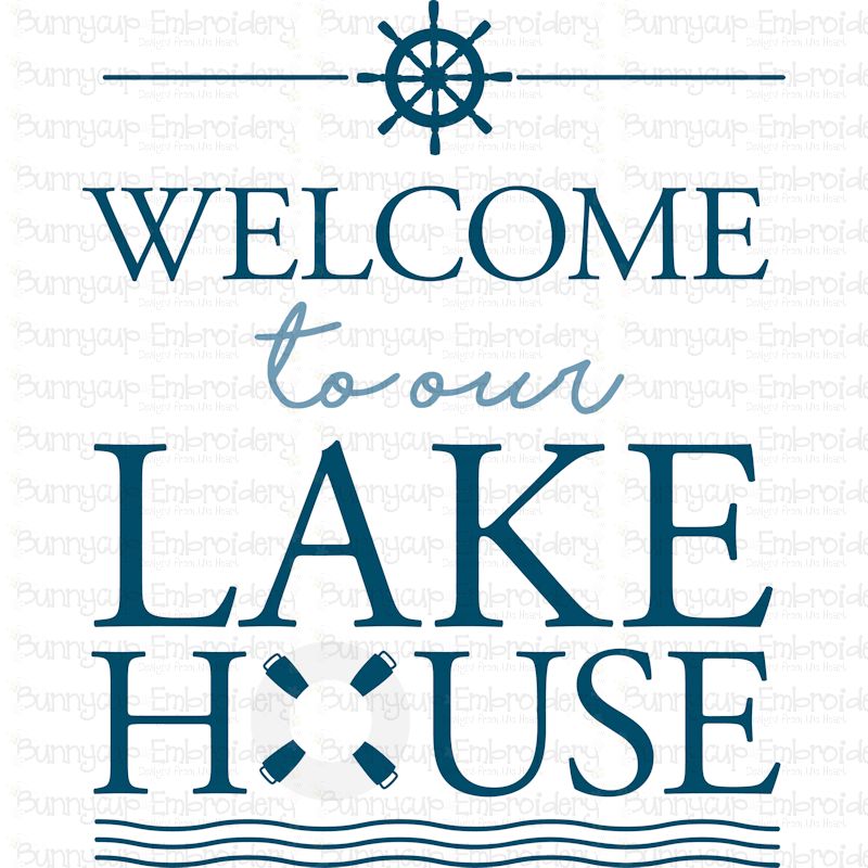 Welcome To Our Lake House SVG