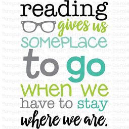Reading Gives Us Someplace To Go SVG