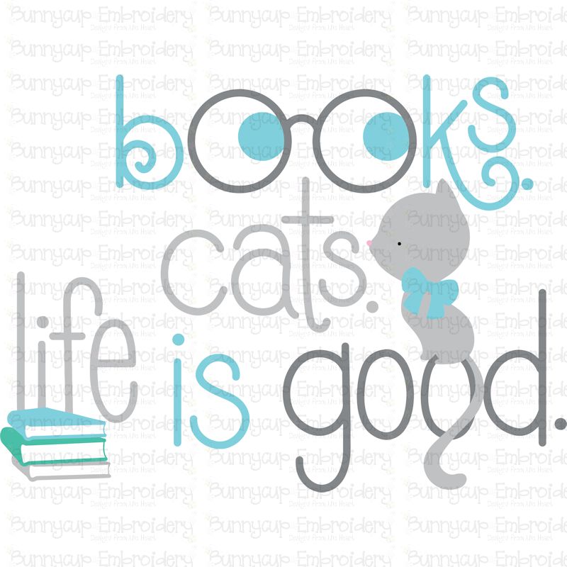 Books Cats Life Is Good SVG