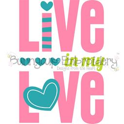 Live In My Love SVG