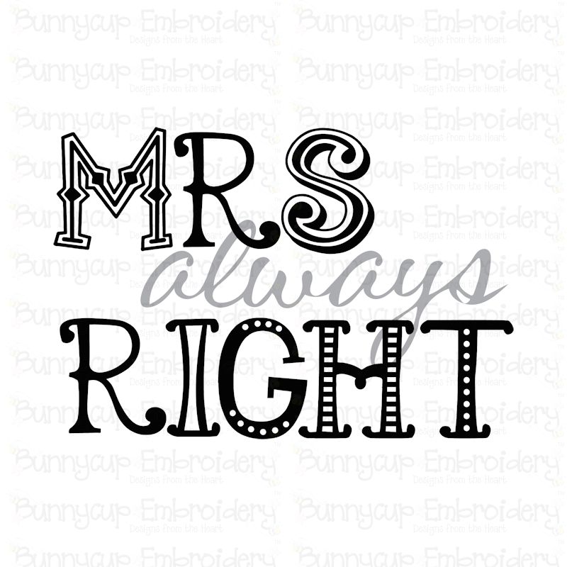 Mrs Always Right SVG
