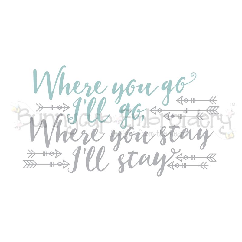 Where You Go I'll Go SVG
