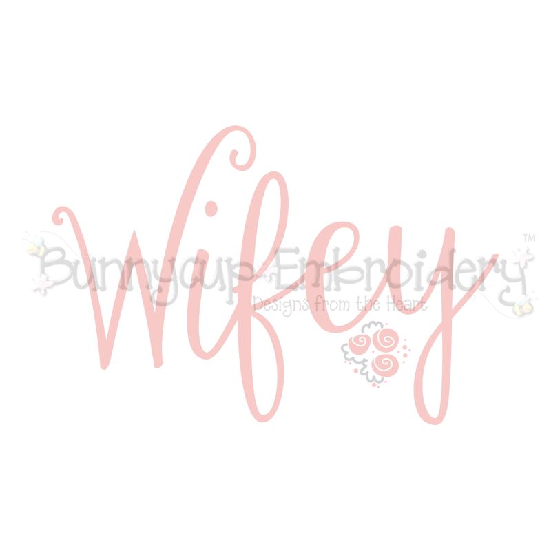 Wifey SVG