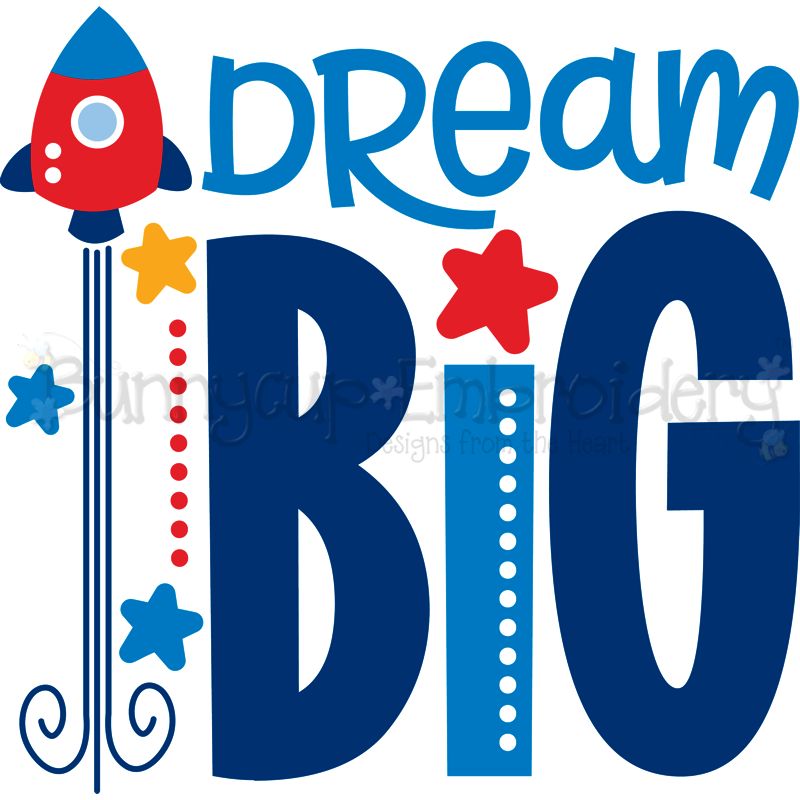 Dream Big SVG