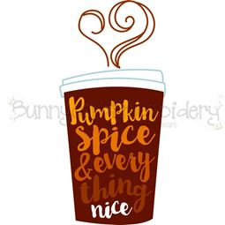 Pumpkin Spice And Everything Nice SVG
