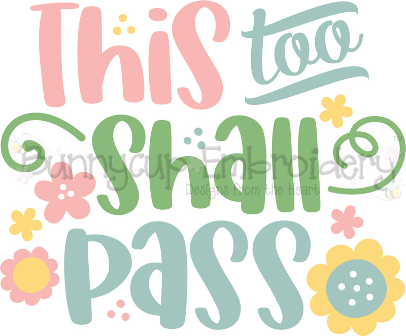 This Too Shall Pass SVG
