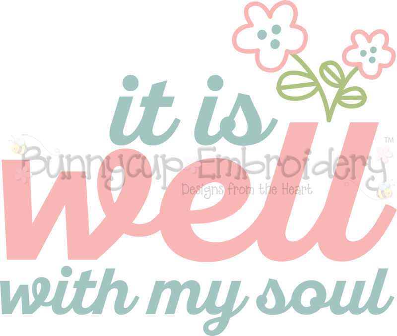 It Is  Well With My Soul SVG