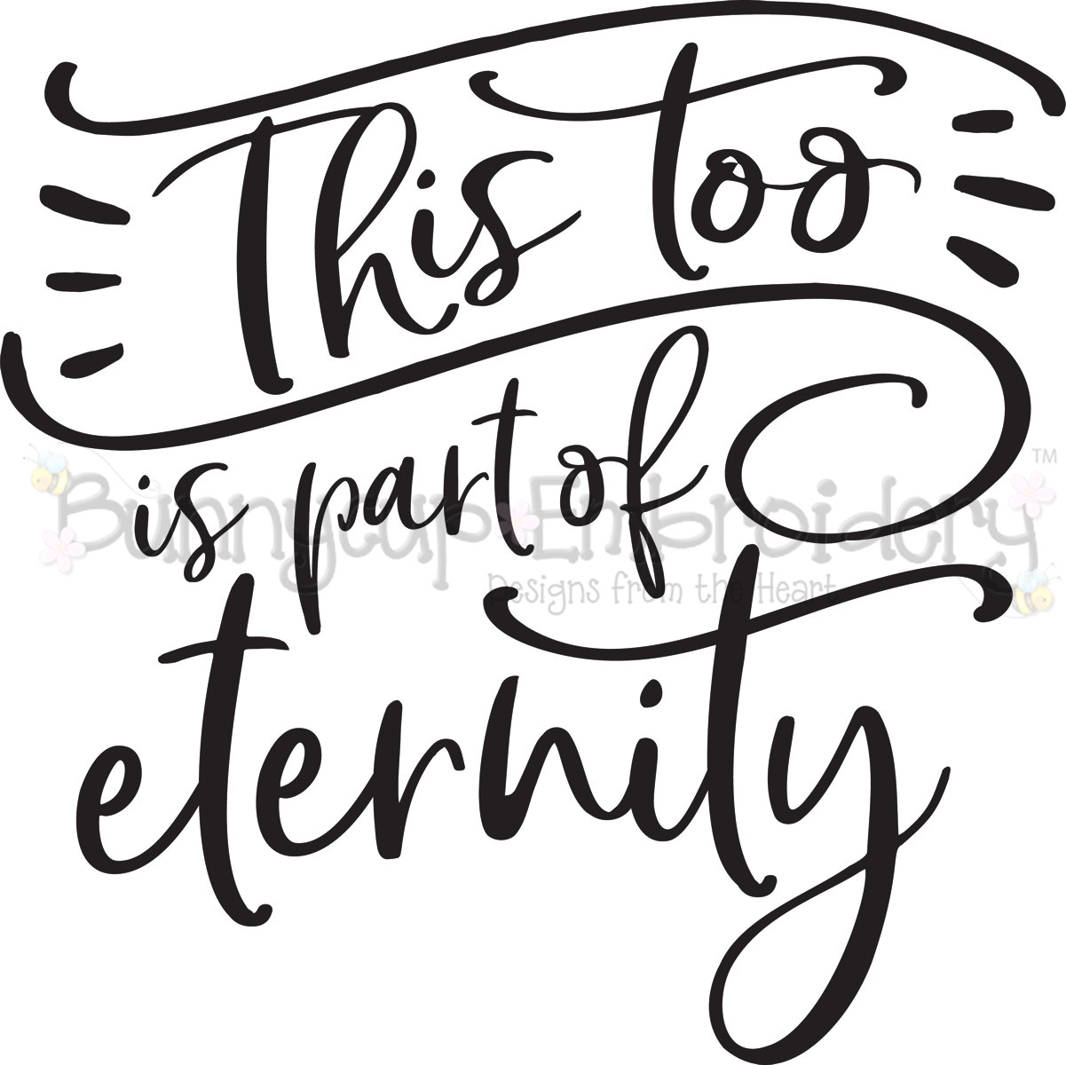 This Too Is Part Of Eternity SVG