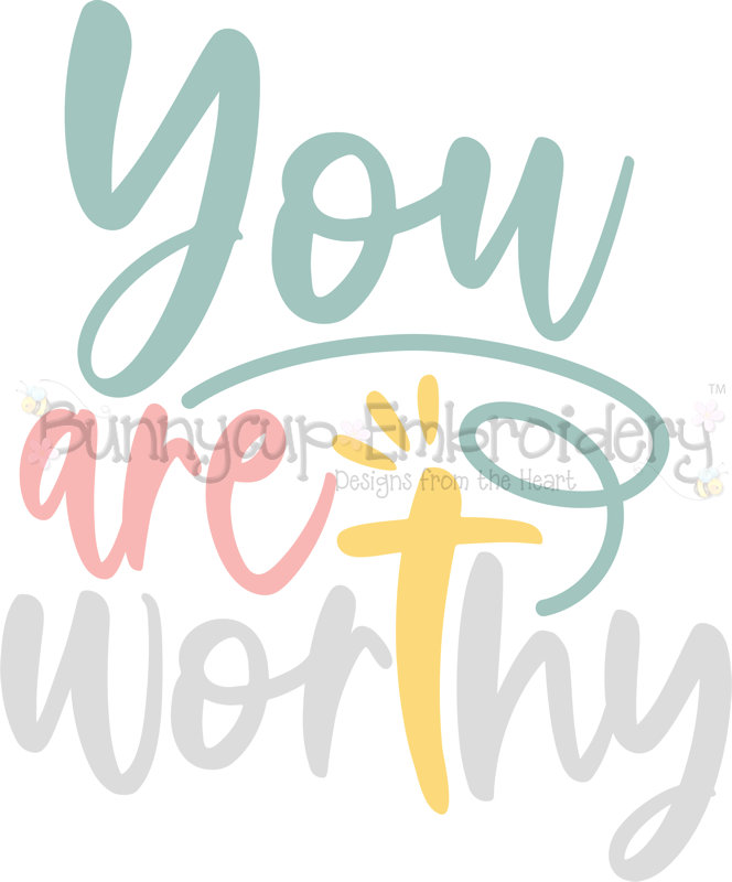 You Are Worth SVG